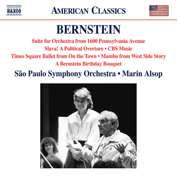 Marin Alsop|Bernstein : 1600 Pennsylvania Avenue, Slava!, Mambo...