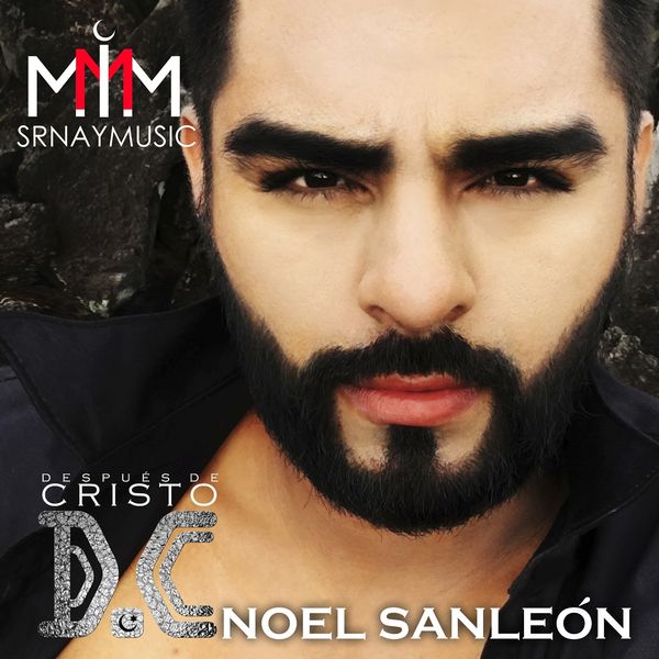 Noel Sanleon - Después de Cristo Noel Sanleon - Después de Cristo
