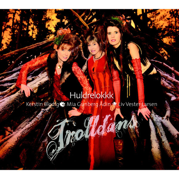 Huldrelokkk|Trolldans Huldrelokkk|Trolldans