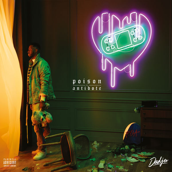 Dadju - Poison Ou Antidote Dadju - Poison Ou Antidote