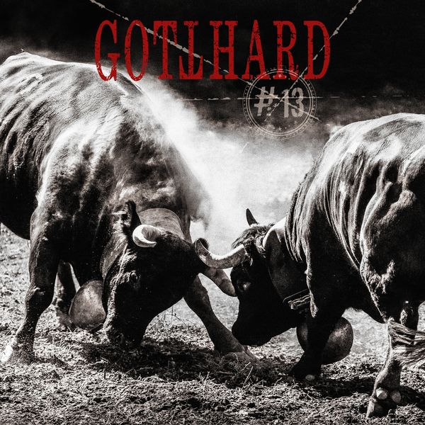 Gotthard - #13 (Explicit) Gotthard - #13 (Explicit)