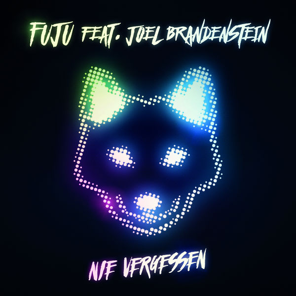Fuju|Nie vergessen (feat. Joel Brandenstein) Fuju|Nie vergessen (feat. Joel Brandenstein)