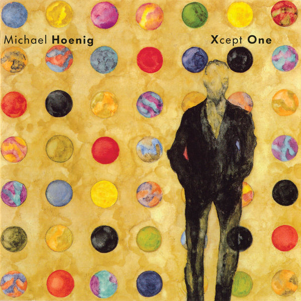 Michael Hoenig - Xcept One Michael Hoenig - Xcept One