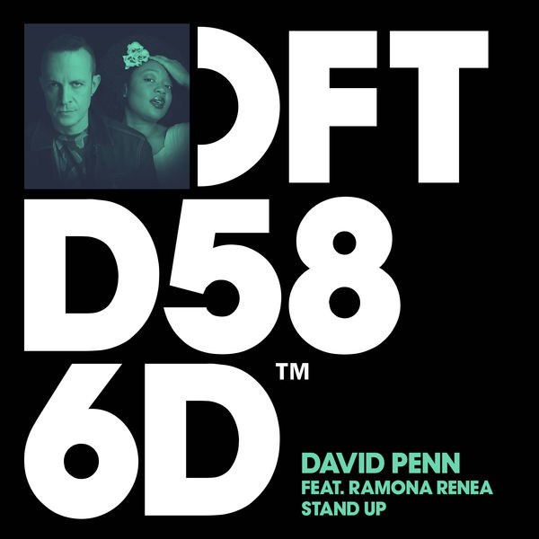 David Penn|Stand Up (feat. Ramona Renea) David Penn|Stand Up (feat. Ramona Renea)