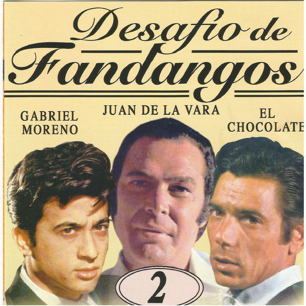 Gabriel Moreno|Desafío de Fandangos Vol. 2 Gabriel Moreno|Desafío de Fandangos Vol. 2