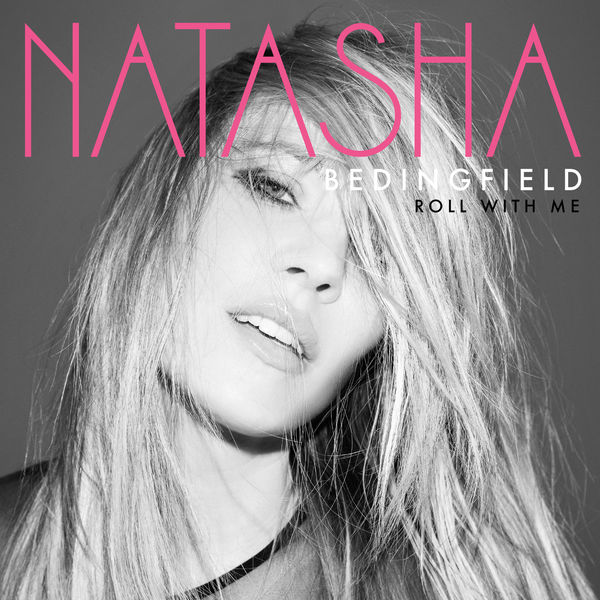 Natasha Bedingfield|ROLL WITH ME Natasha Bedingfield|ROLL WITH ME