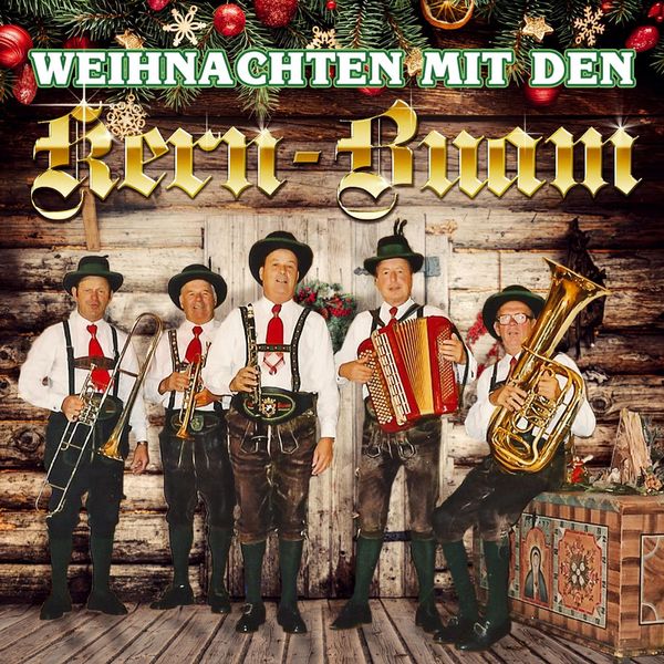 Kern-Buam|Weihnachten mit den