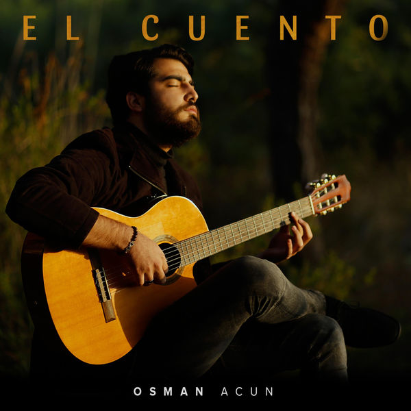 Osman Acun - El Cuento Osman Acun - El Cuento