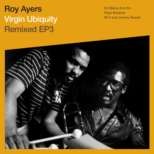 Roy Ayers|Virgin Ubiquity: Remixed EP 3 Roy Ayers|Virgin Ubiquity: Remixed EP 3