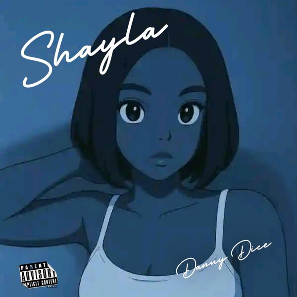 Danny Dice|Shayla Danny Dice|Shayla