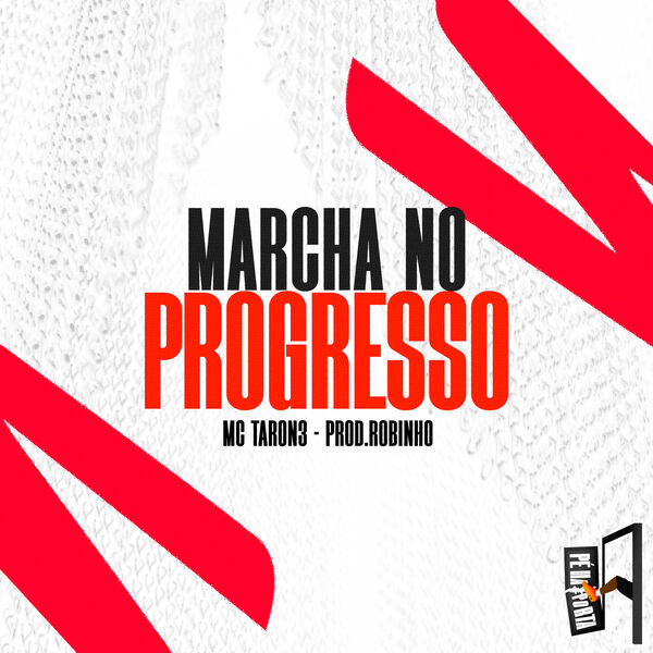 MC Taron3|Marcha No Progresso MC Taron3|Marcha No Progresso