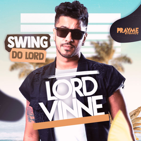 Lord Vinne - Swing do Lord Lord Vinne - Swing do Lord