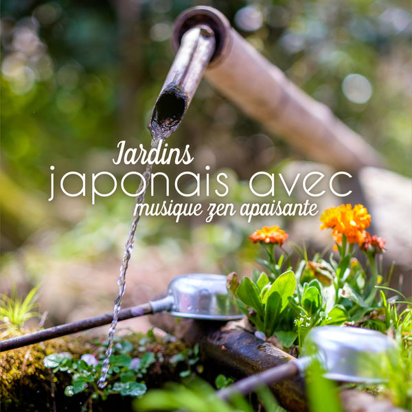 Ensemble de Musique Zen Relaxante|Jardins japonais avec musique zen apaisante - Musique orientale relaxante pour spa, Méditation, Sommeil