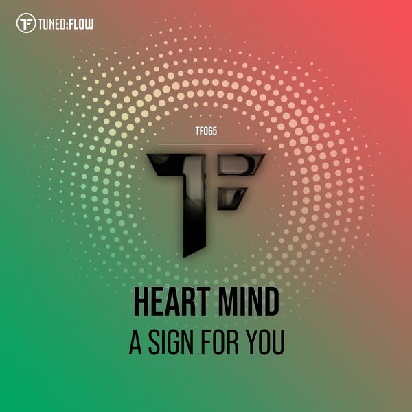 Heart Mind - A Sign for You Heart Mind - A Sign for You