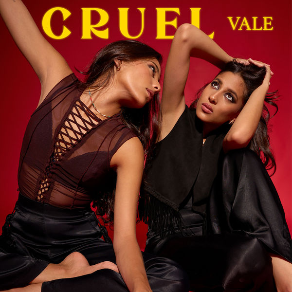 Vale|Cruel