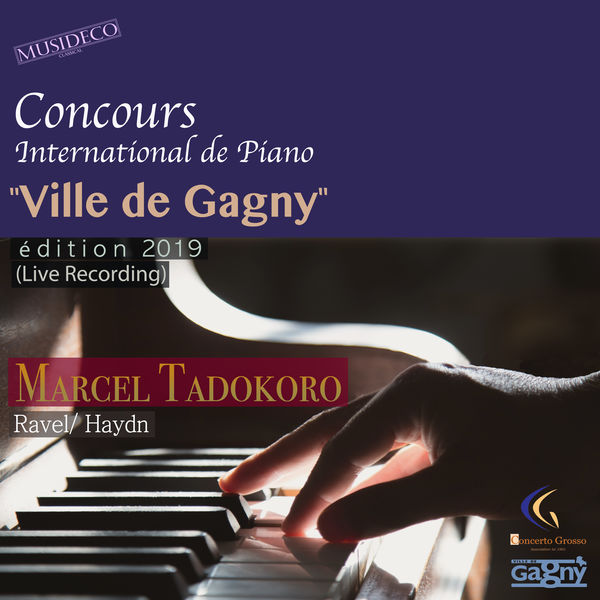 Marcel Tadokoro|Concours International de Piano “Ville de Gagny”, Édition 2019 (Live Recording)