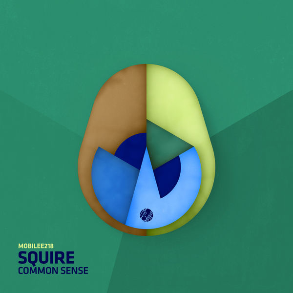 Squire - Common Sense Squire - Common Sense