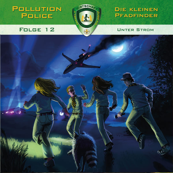 Pollution Police|Folge 12: Unter Strom Pollution Police|Folge 12: Unter Strom