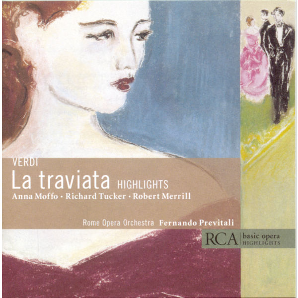 Fernando Previtali - Basic Opera Highlights-Verdi: La traviata Fernando Previtali - Basic Opera Highlights-Verdi: La traviata