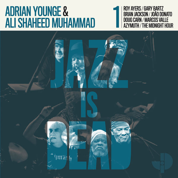 Adrian Younge - Jazz Is Dead 001 Adrian Younge - Jazz Is Dead 001
