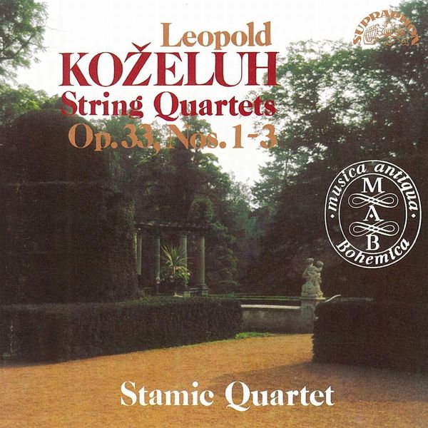 Stamic Quartet|Koželuch: String Quartets, Op. 33