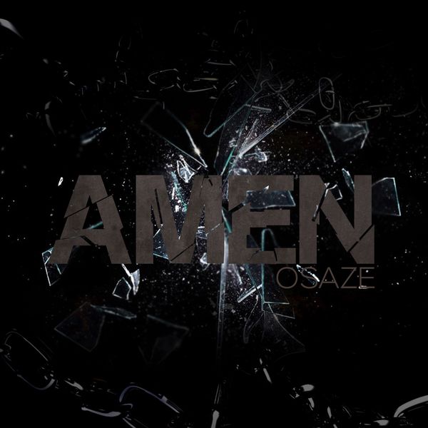 Osaze - Amen Osaze - Amen
