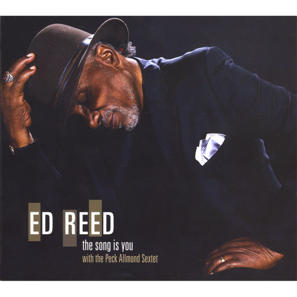 Ed Reed|The Song Is You Ed Reed|The Song Is You