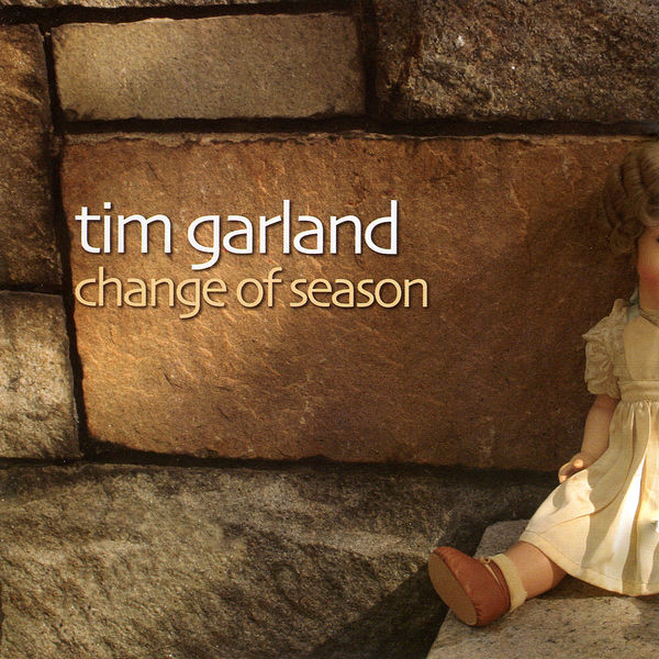 Tim Garland|Change of Season Tim Garland|Change of Season