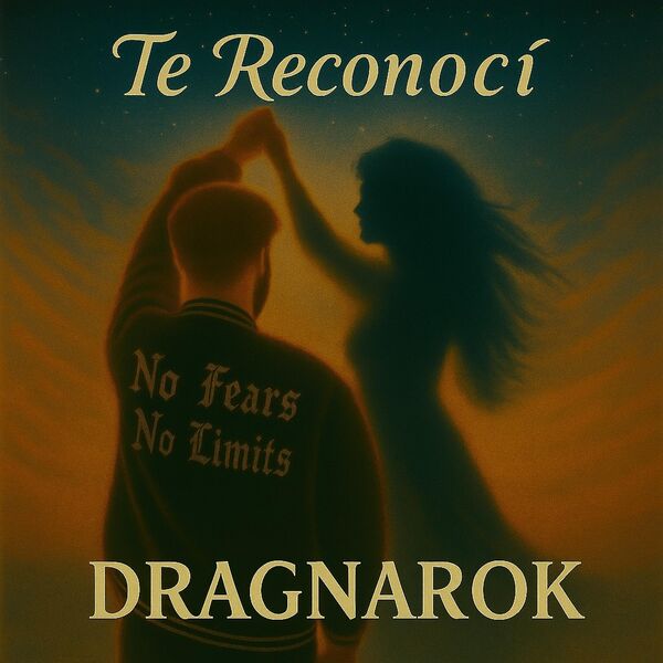 Dragnarok Music|Te Reconocí Dragnarok Music|Te Reconocí