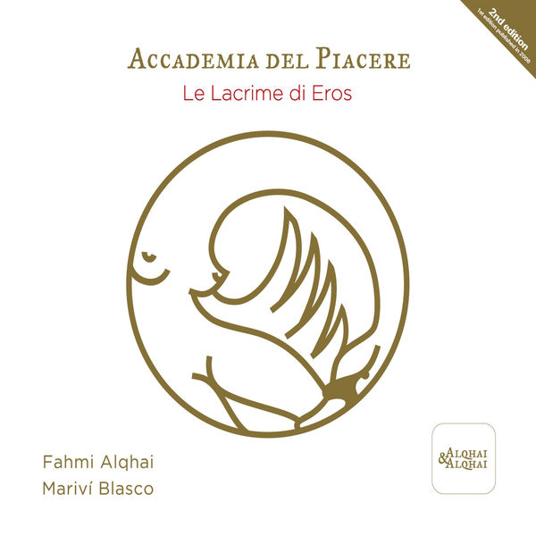 Fahmi Alqhai - Le Lacrime Di Eros Fahmi Alqhai - Le Lacrime Di Eros