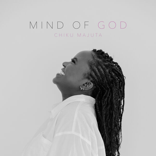 Chiku Majuta|Mind Of God Chiku Majuta|Mind Of God