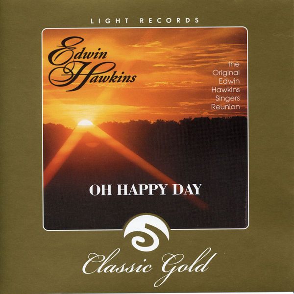 Edwin Hawkins|Oh Happy Day