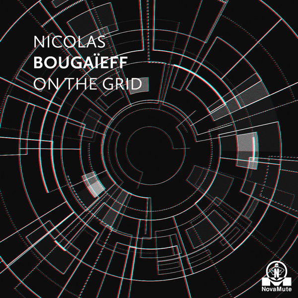 Nicolas Bougaïeff - On The Grid Nicolas Bougaïeff - On The Grid