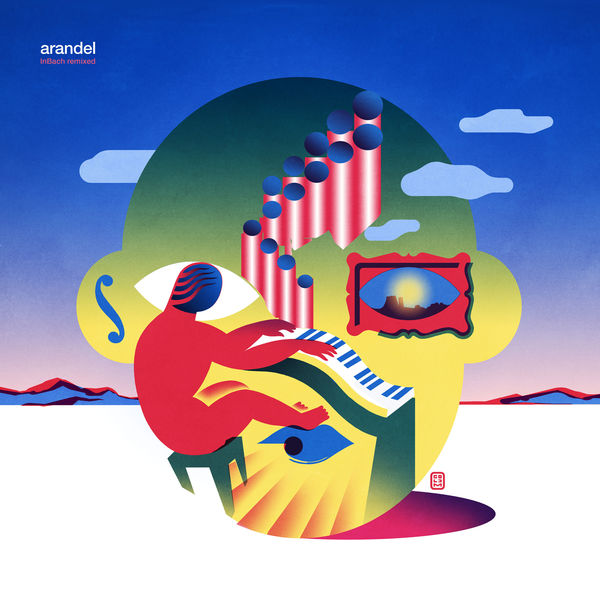 Arandel - InBach remixed Arandel - InBach remixed
