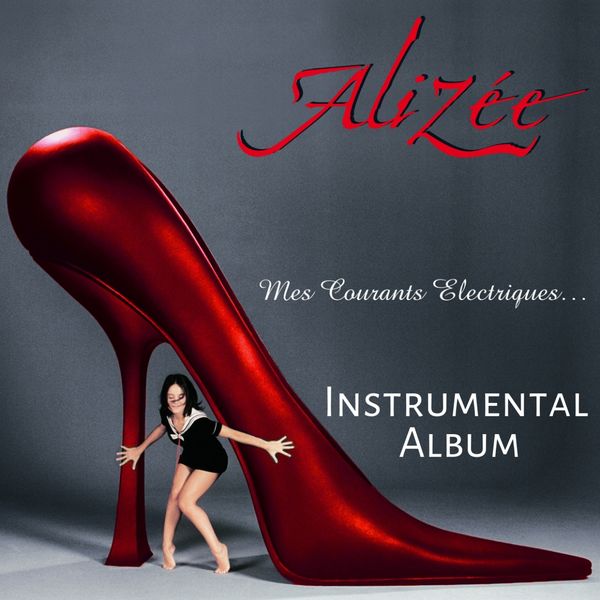 Alizée|Mes courants électriques  (Instrumental version)