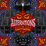 DAYTIMERS DAYTIMERS Presents: Alterations