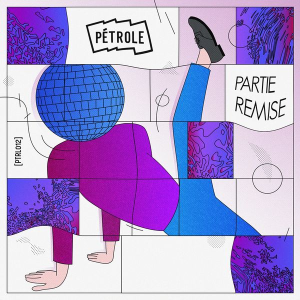 Various Artists|Pétrole, Vol. 12  (Partie Remise)