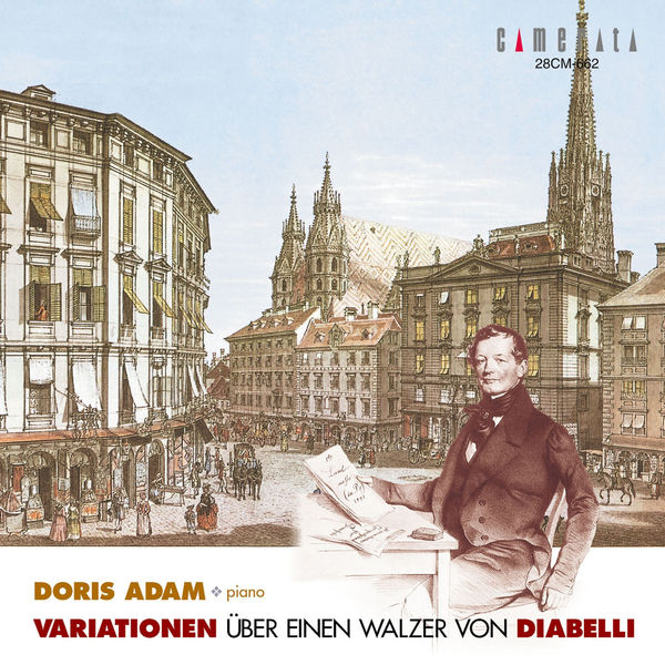 Doris Adam - Variationen uber einen Walzer von Diabelli Doris Adam - Variationen uber einen Walzer von Diabelli