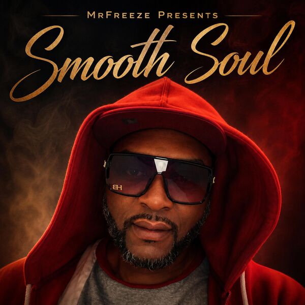 洋楽 SO-SOSO / SO SMOOTH Smooth Soul, MrFreeze - Qobuz