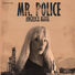 Angelica Mava Mr. Police