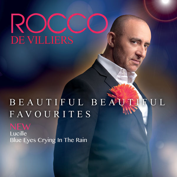 Rocco De Villiers - Beautiful Beautiful Favourites Rocco De Villiers - Beautiful Beautiful Favourites