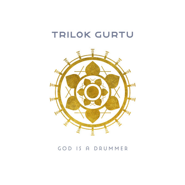 Trilok Gurtu - God Is a Drummer Trilok Gurtu - God Is a Drummer