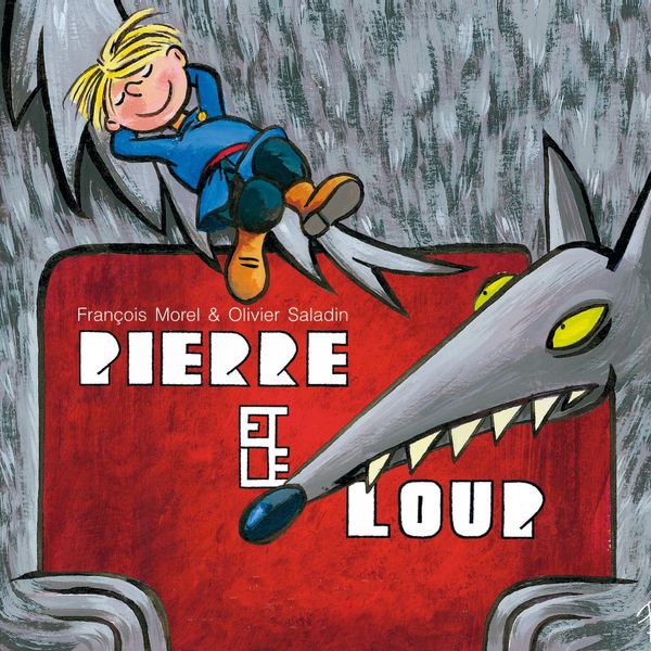 フランソワ・モレル|Pierre et le loup