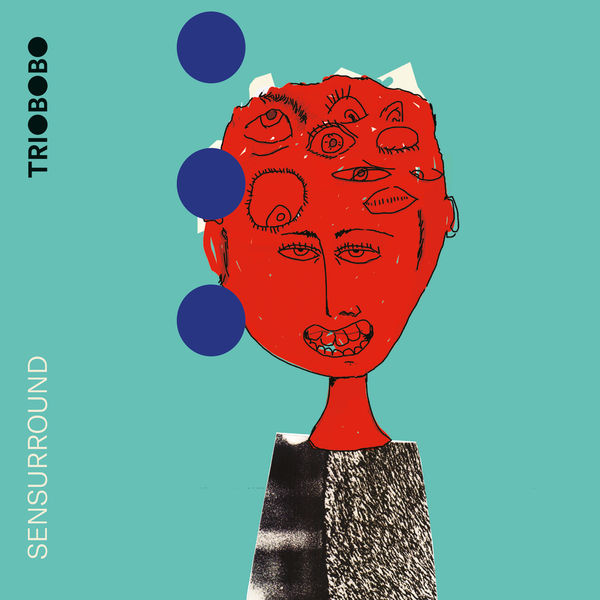 Trio Bobo - Sensurround Trio Bobo - Sensurround