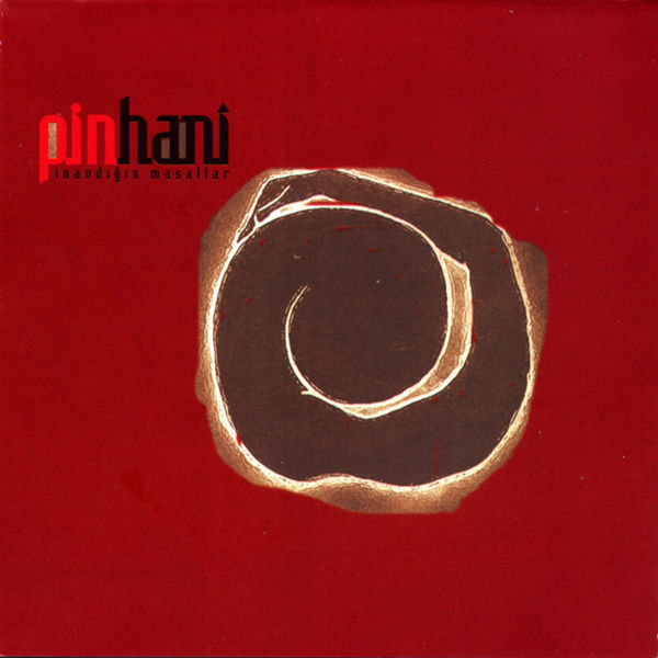 Pinhani - İnandığın Masallar Pinhani - İnandığın Masallar