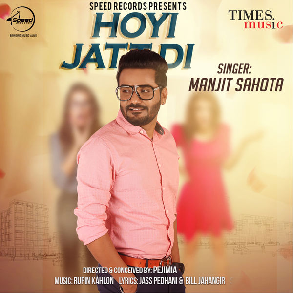 Manjit Sahota|Hoyi Jatt Di - Single Manjit Sahota|Hoyi Jatt Di - Single