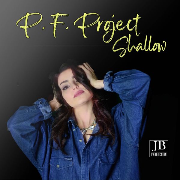 P.F. Project|Shallow (Lady Gaga) P.F. Project|Shallow (Lady Gaga)