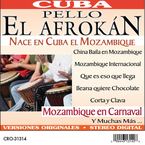 Pello "El Afrokán" - Nace en Cuba el Mozambique Pello "El Afrokán" - Nace en Cuba el Mozambique