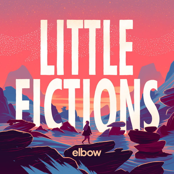 Elbow - Little Fictions Elbow - Little Fictions