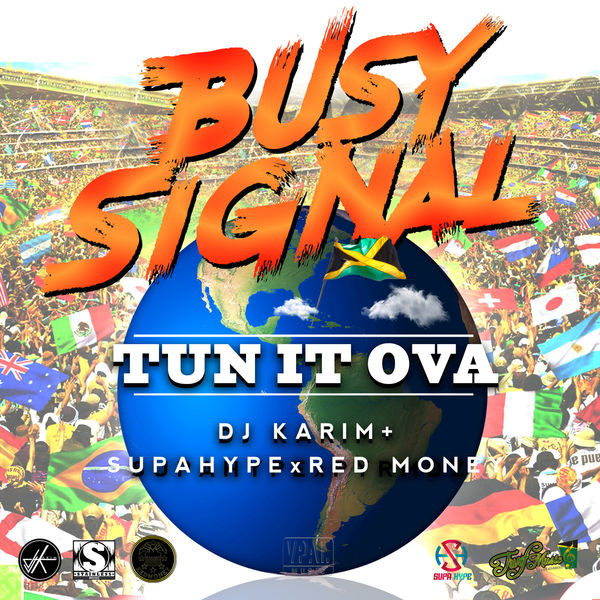 Busy Signal - Tun It Ova Busy Signal - Tun It Ova